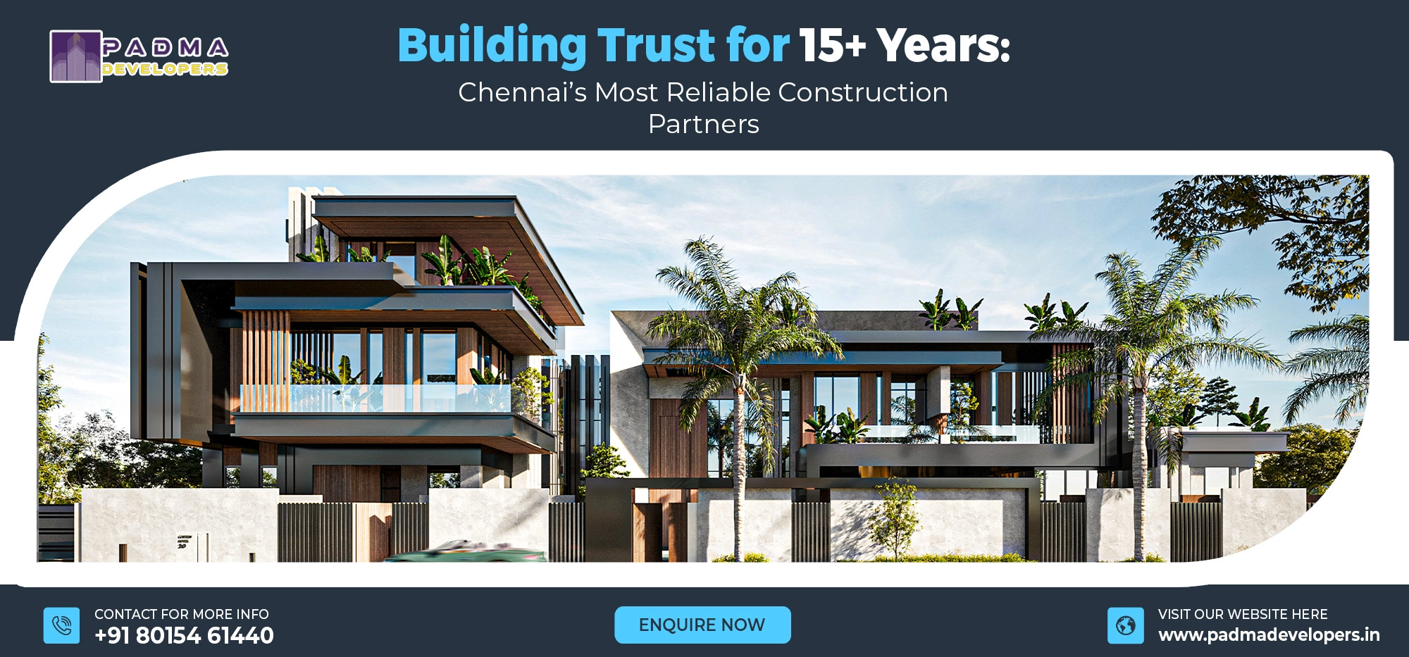 Why Padma Developers is Ranked Among the Most Trusted Construction Contractors in Chennai